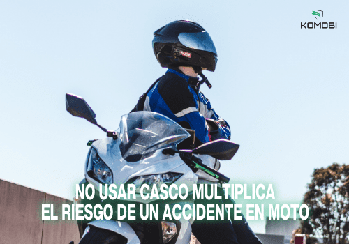 No usar casco multiplica el riesgo de un accidente